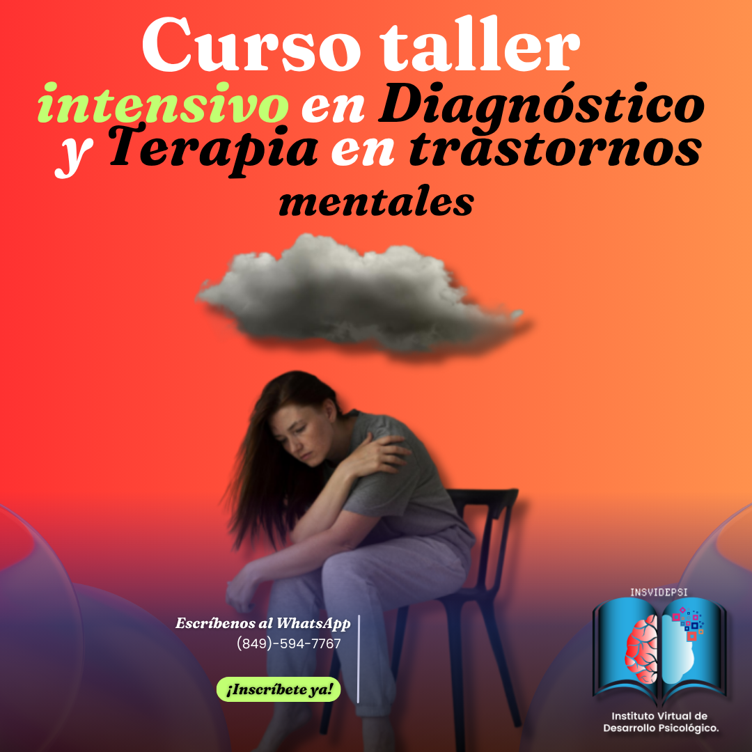 Curso Intensivo en Diagnóstico y Terapia en Trastornos Mentales