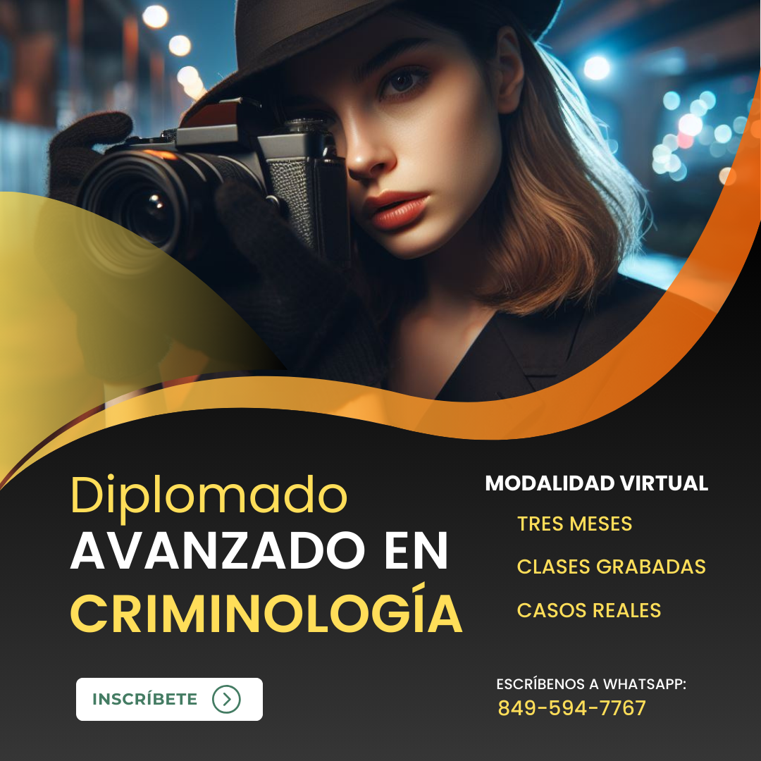 Diplomado Avanzado en Criminología